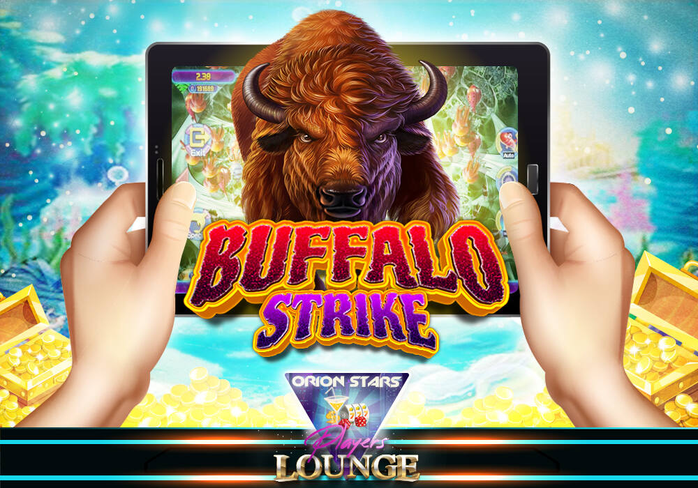 Play Buffalo Strike Fish Game Online At Orion Stars Players Lounge